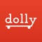 Dolly connects you with truck and muscle, anytime you need it