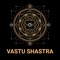 Vastu Shastra is the ancient Indian Science of Architecture