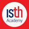 ISTH Academy App, the official mobile learning app of the International Society on Thrombosis and Haemostasis (ISTH), offers access to thousands of educational materials and activities published by ISTH over the years such as Accredited courses, Curricula, Monthly Live Webinars, Webcasts, ePosters, Session highlights, documents, abstracts and much more*  