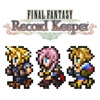 FINAL FANTASY Record Keeper