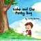 "Gabe and The Pesky Bug" is about a little boy named Gabriel who has a bad case of the boredom bug (no seriously, the boredom bug actually follows him around)