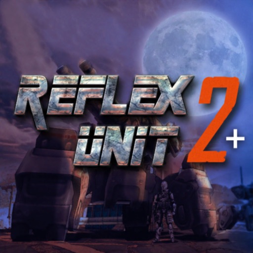 Reflex Unit 2+ Reflex Unit 2+