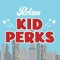 The Perkins Kid Perks® app adds a fun and kid-safe dimension to the Kid Perks® activity sheets that you’ll find at our stores