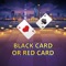 Black Card Or Red Card: