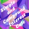 Simple and Compound Interest Calculator application allows you to calculate: