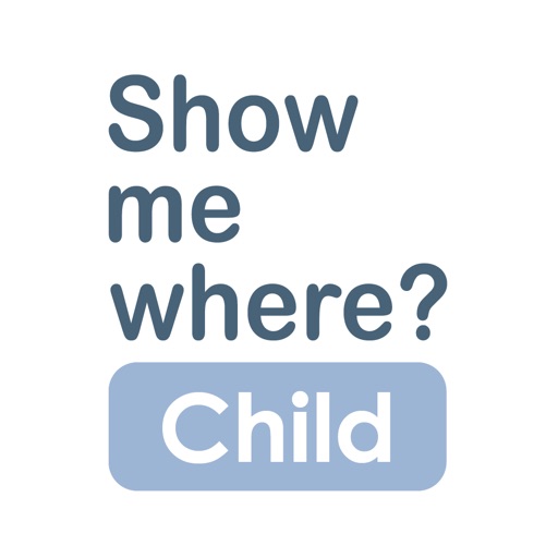 Show Me Where Child