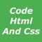 Code HTML And CSS is very useful iPhone application for all students to clear every fundamental and advance concepts of HTML and CSS Language