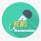 NewsReminder help  user to get updated news with  category they can read the  latest news with them favourite category 