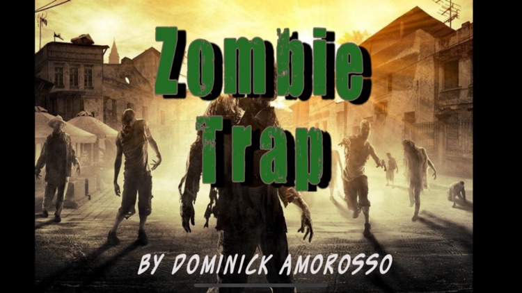 Zombie Trap