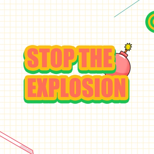 STOP THE EXPLOSION