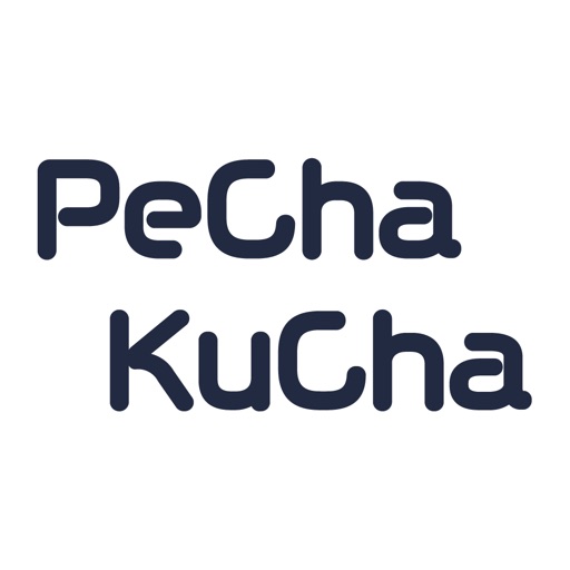 PeChaKuCha / ペチャクチャ