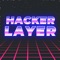 Get into the cyber world of HackerLayer