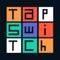 TapSwitch is a small, fun and lightweight arcade game which you can play online and offline*