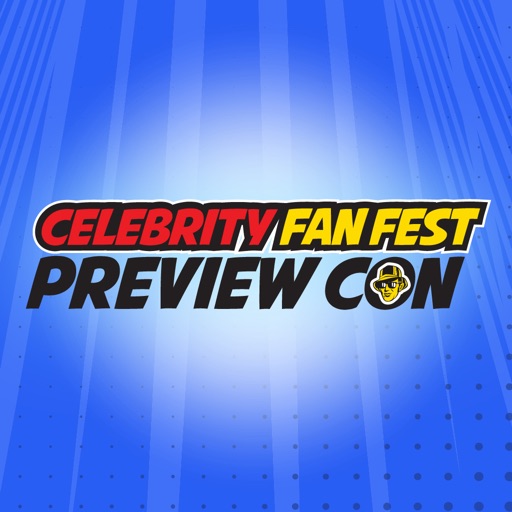 Celebrity Fan Fest Preview Con