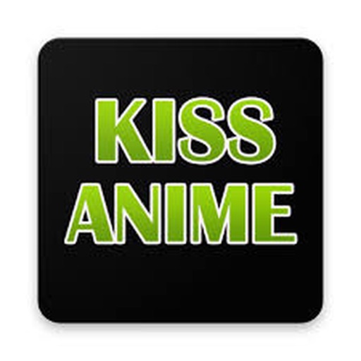 KissAnime ~ App