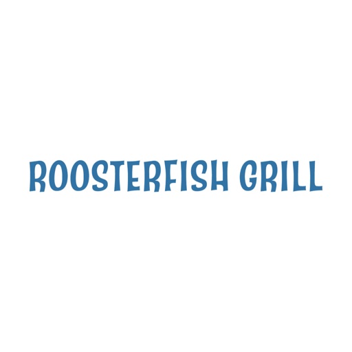 RoosterFish Grill