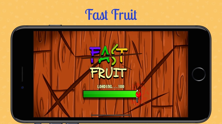 Fast Fruit!!