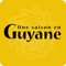 L’application Une saison en Guyane vous propose une version numérique enrichie de l'édition papier du magazine Une saison en Guyane