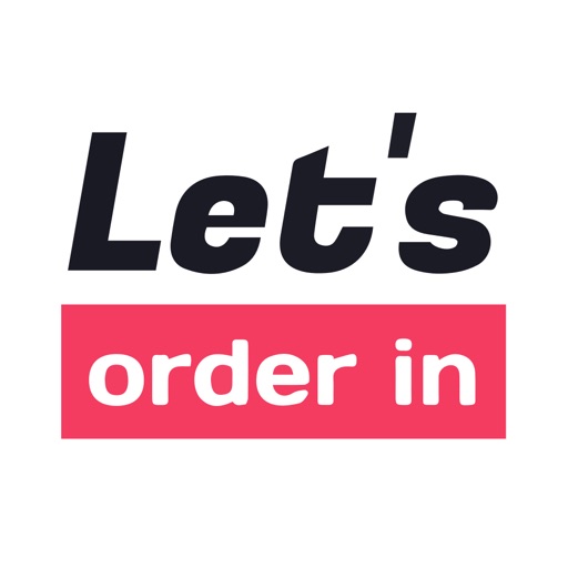 Let's Order In