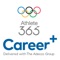 This app is designed for participants attending the 9th Athlete365 Career+ Forum in Lake Placid, 2019