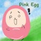 "Pink Egg"