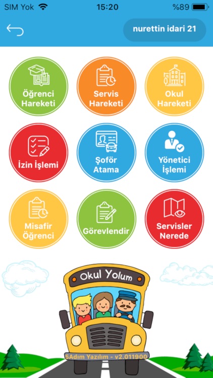 Okul Yolum - İdari