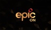 EPIC ON