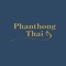 Introducing the new mobile app for Phanthong Thai