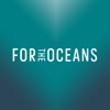 FOR THE OCEANS