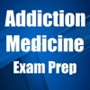 Addiction Medicine Exam Prep