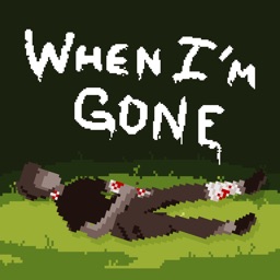 When I'm Gone (Survival)