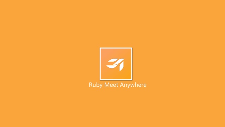 Ruby Meet Anywhere