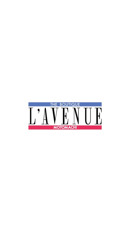 元町 L'AVENUE 公式アプリ