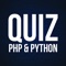 This PHP Python quiz app contains well chosen basic to intermediate PHP Python questions