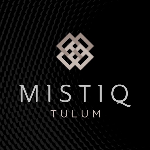 MISTIQ Tulum