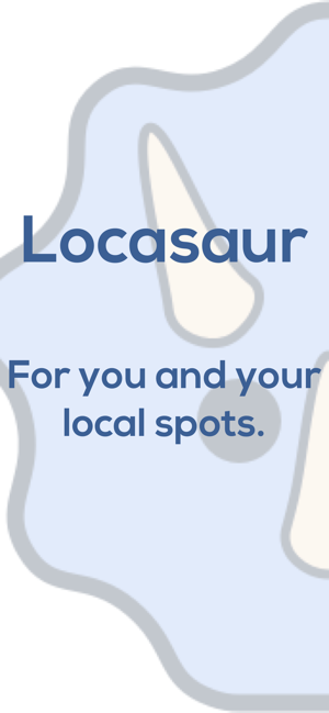 Locasaur: You and Your Spots