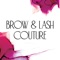 BROW & LASH COUTURE - красота и совершенство, это чуткое отношение к каждому клиенту