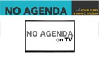 No Agenda on TV