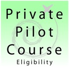 Private Pilot Course - Eligibility