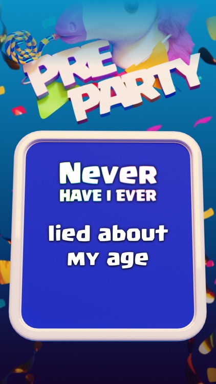 Never Have I Ever… Party Games