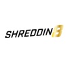 Shreddin8