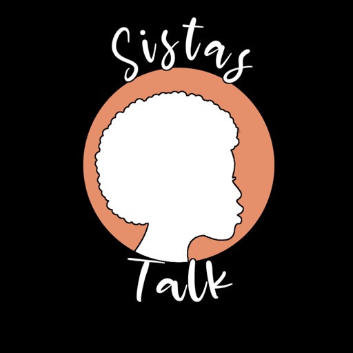 Sistas Talk Podcast