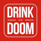 Top 48 Games Apps Like Drink or Doom: Party Games - Best Alternatives