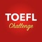 TOEFL Challenge is a great tool to master your vocabulary