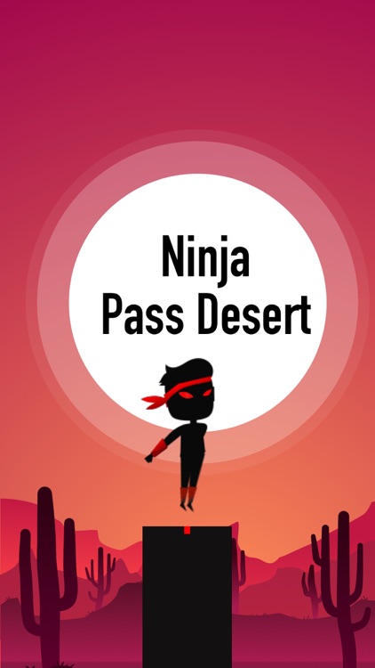 Ninja Pass Desert