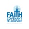 Welcome to the official app of Faith Covenant Fellowship in Monticello Indiana