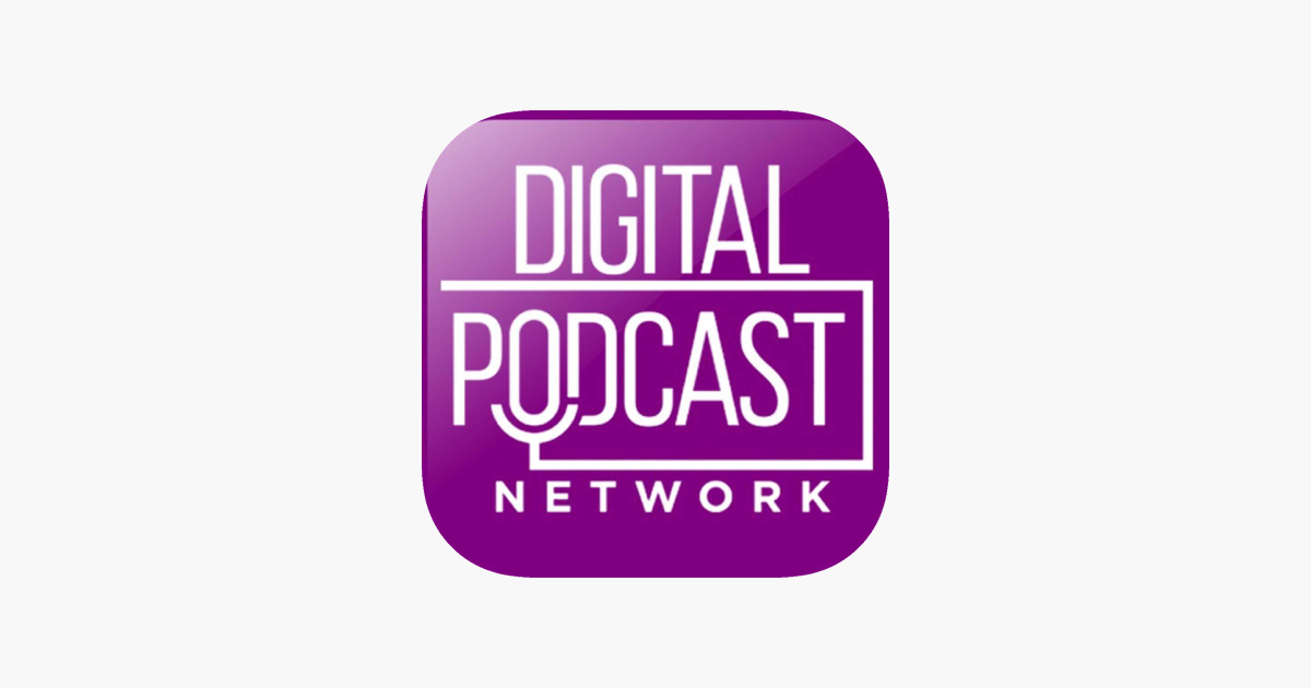 ‎Digital Podcast Network on the App Store