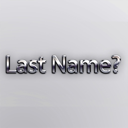 Last Name?