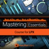 Mastering Course for LPX