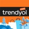 For Your Every Need, You Only Need The Trendyol Application